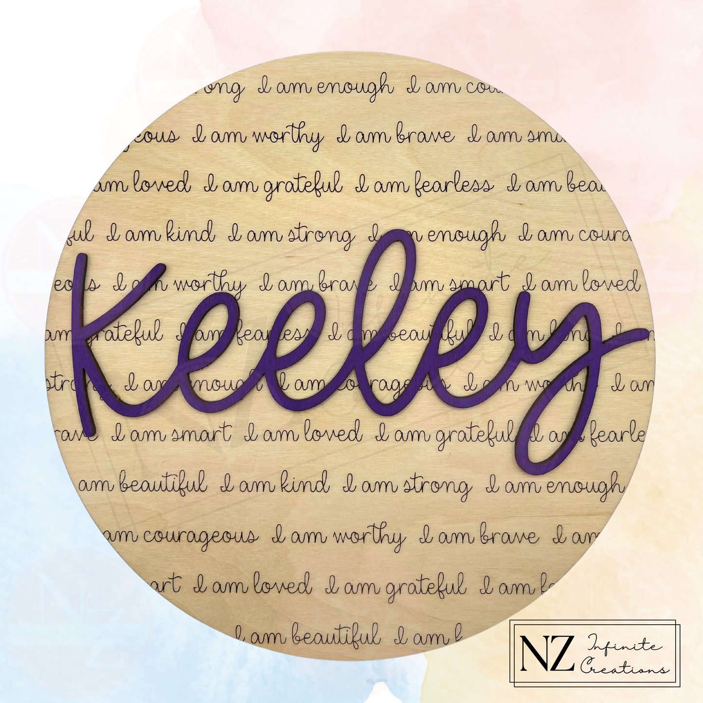 I am Affirmations Round Sign - 8.5" or 10.5" Round