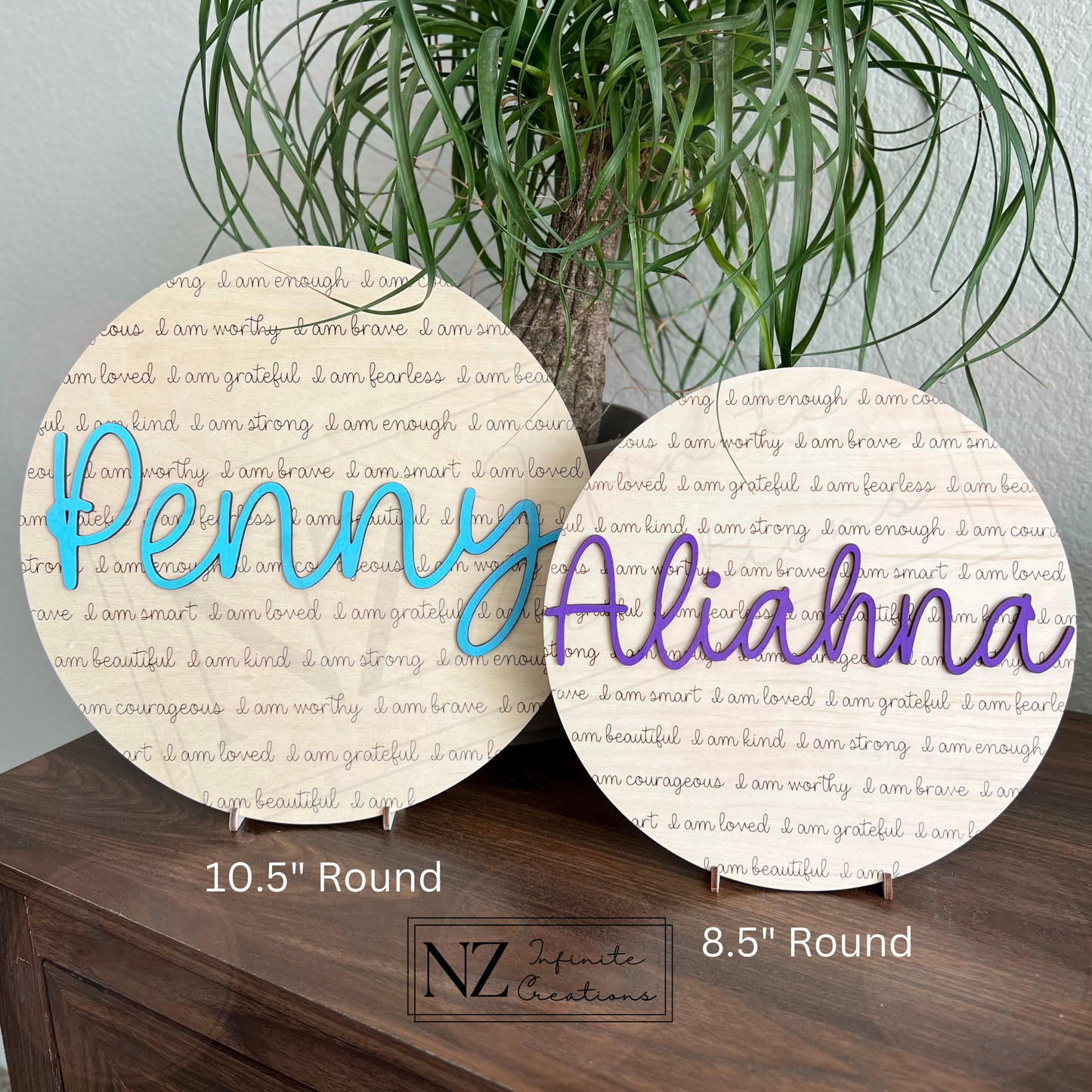 I am Affirmations Round Sign - 8.5" or 10.5" Round